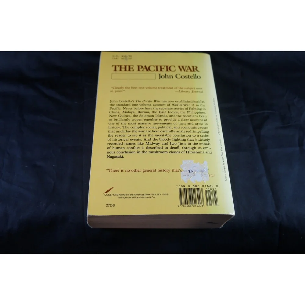 The Pacific War 1941-1945 John Costello First Quill Edition Paperback WWII